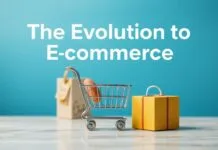 The Evolution of E-commerce: A Comprehensive Guide for Online Retailers The Evolution of E-commerce: A Comprehensive Guide for Online Retailers
