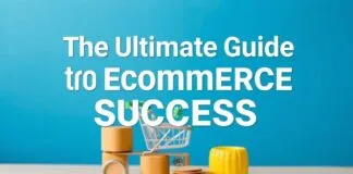 The Ultimate Guide to Ecommerce Success: Tips, Tricks, and Strategies The Ultimate Guide to Ecommerce Success: Tips, Tricks, and Strategies