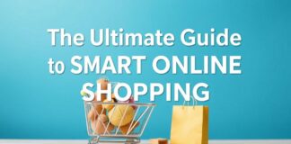 The Ultimate Guide to Smart Online Shopping: Tips and Tricks for Savvy Ecommerce Shoppers The Ultimate Guide to Smart Online Shopping: Tips and Tricks for Savvy Ecommerce Shoppers