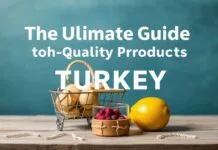 The Ultimate Guide to Sourcing Quality Products from Turkey for Your Ecommerce Business The Ultimate Guide to Procuring High-Quality Products from Turkey for Your E-commerce Business