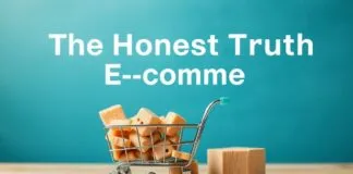 The Honest Truth About E-Commerce: I’ve Seen It All The Honest Truth About E-Commerce: I've Witnessed It All