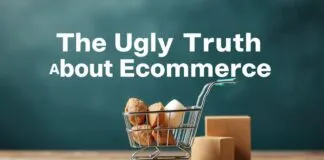 The Ugly Truth About Ecommerce: Why Most Online Stores Fail Miserably The Ugly Truth About Ecommerce: Why Most Online Stores Fail Miserably