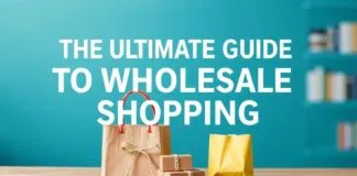 The Ultimate Guide to Wholesale Shopping: Tips, Trends, and Strategies for Success The Ultimate Guide to Wholesale Shopping: Tips, Trends, and Strategies for Success